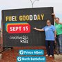 Image a billboard with Fuel Good day. September 15 and the Creative Kids Logo. The locations, Prince Albert and North Battleford  area mentioned below.