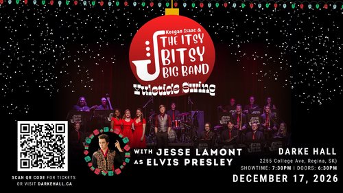 Keegan Isaac & The Itsy Bitsy Big Band : Yuletide Swing with Jesse Lamont