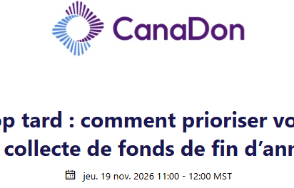 Details of Il n’est pas trop tard : comment prioriser votre campagne de collecte de fonds de fin d’année