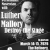 Poster for the event : Performance Masterclass: Destroy The Stage with Luther Mallory