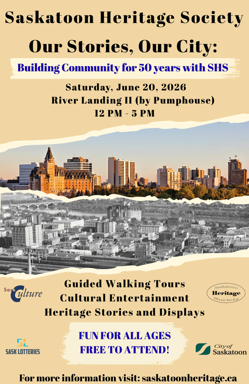 Poster for the event with a photo of Saskatoon in the past and then another of Saskatoon today.