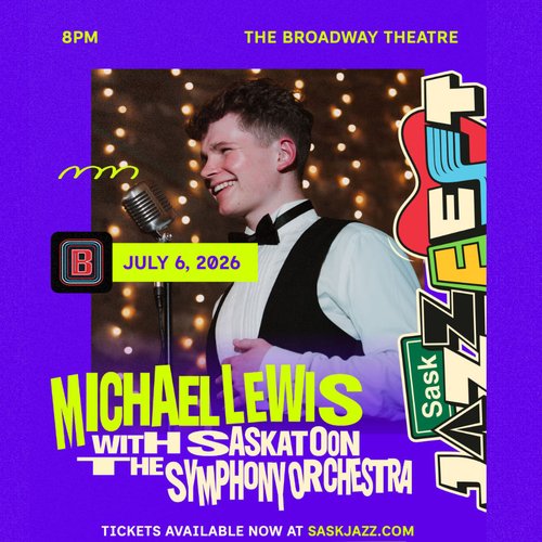Poster of Michael Lewis and The Saskatoon Symphony Orchestra