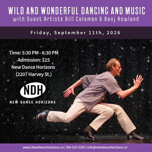 Poster with Wild and Wonderful Dance and Music with Guest Artists Bill Coleman & Benj Rowland