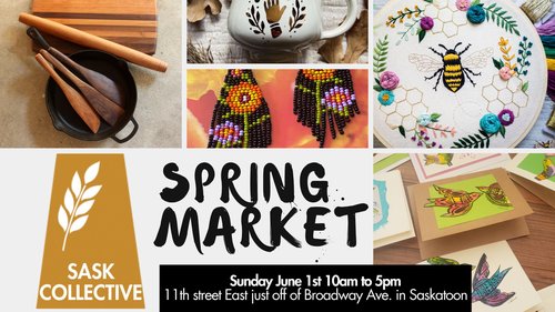 picture of wooden spatula and rolling pin, white pottery cup with a gold hand, black and orange beaded earrings with a fringe, embroidered wall hanging with a bee and flowers, painted cards with colourful birds and sask collective logo and market info