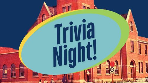 Poster for event with a image of a building with the words Trivia Night