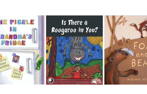 Book covers: The Pickle in Grandma's Fridge, Is there a Roogaroo in You? and Fox and Bear