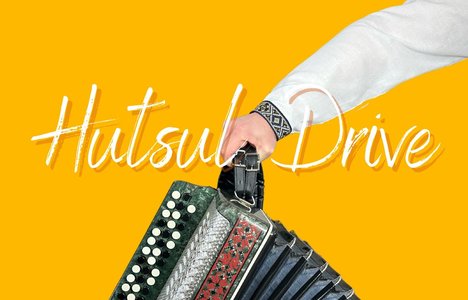 Text reading "Hutsul Drive" in foreground over an arm with a traditional Ukrainian embroidered sleeve holds the handle of a Bayan-type accordion. Background yellow.