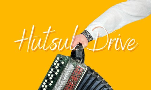 Text reading "Hutsul Drive" in foreground over an arm with a traditional Ukrainian embroidered sleeve holds the handle of a Bayan-type accordion. Background yellow.